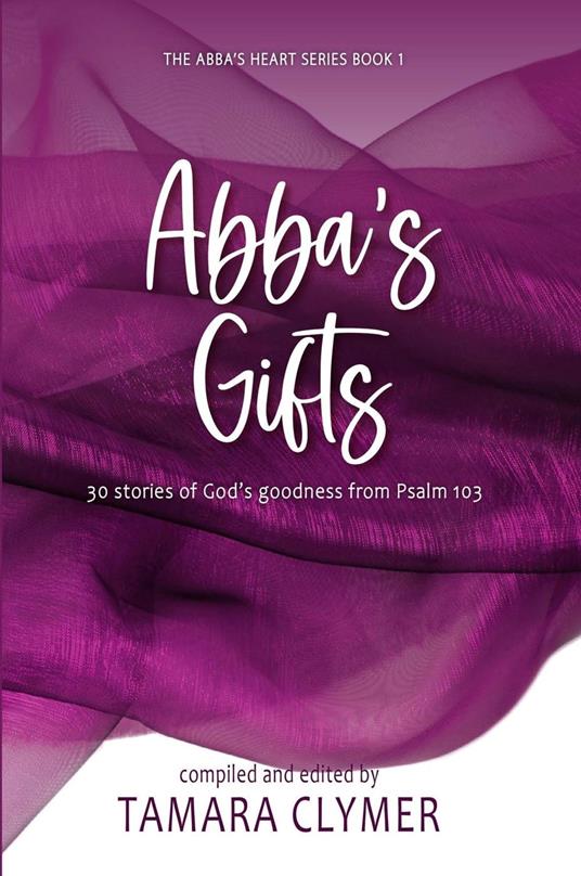 Abba's Gifts