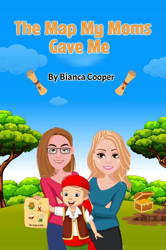 The Map My Moms Gave Me - Bianca Cooper - ebook