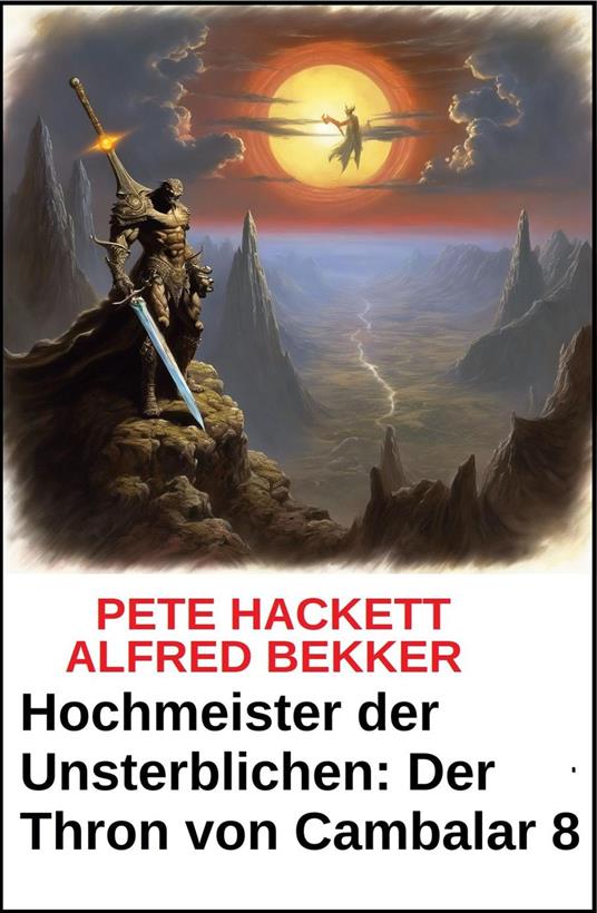 Hochmeister der Unsterblichen: Der Thron von Cambalar 8