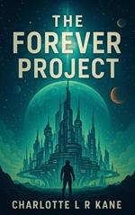 The Forever Project