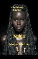 Nubia-Princesa Guerrera - Louis Alexandre Forestier - cover