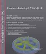 Creo Manufacturing 9.0 Black Book