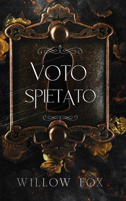 Voto Spietato - Willow Fox - ebook