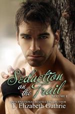 Seduction On The Trail