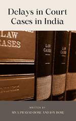 Delays in Court Cases in India
