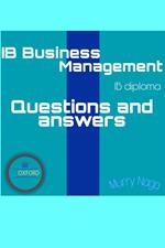 IB Business Management| Questions and Answers pack|