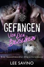 Gefangen von den Berserkern