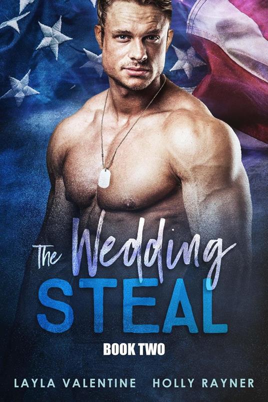 The Wedding Steal (Book Two)