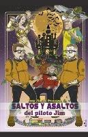 Saltos y asaltos del piloto Jim - Tony Jim - cover