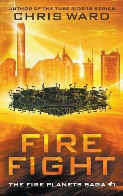 Fire Fight - Chris Ward - cover