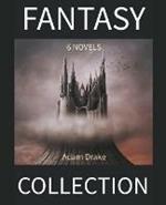 Fantasy Collection: 6 Novels