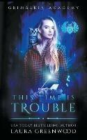 This Time Is Trouble - Laura Greenwood - cover