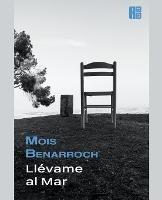 Llevame al Mar - Mois Benarroch - cover