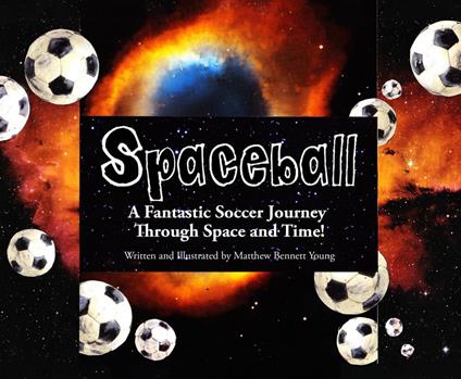 Spaceball - Matthew Bennett Young - ebook