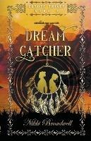 Dream Catcher - Nikki Broadwell - cover