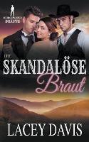 Libro inglese Ihre Skandaloese Braut Lacey Davis , Bridgewater Brides