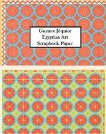 Gustave Jéquier Egyptian Art Scrapbook Paper: 20 Sheets One-Sided for Collage, Decoupage, Scrapbooks and Junk Journals