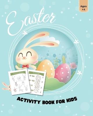 Easter Activity Book for Kids Ages 4-8: Easter Workbook Game for Learning Word Search, Mazes and More! - Mini Pitt Press - cover