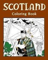 Scotland Coloring Book: Painting on Scottish Landmarks and Iconic, Gifts for Scotland Tourist - Paperland - cover