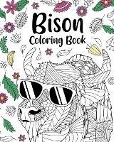Bison Coloring Book: Bison Mandala Coloring Pages, Wildlife Coloring Book - Paperland - cover
