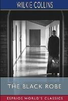 The Black Robe (Esprios Classics) - Wilkie Collins - cover