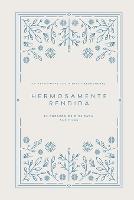 Hermosamente Rendida: El Corazon de Dios para Sus Hijas: A Love God Greatly Spanish Bible Study Journal - Love God Greatly - cover