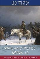 War and Peace, Book 10 (Esprios Classics) - Leo Tolstoy - cover