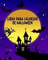 Libro para Colorear de Halloween: Gran libro para colorear de Halloween - Dane Grunn - cover