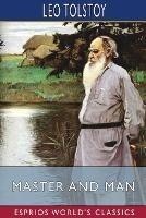 Master and Man (Esprios Classics) - Leo Tolstoy - cover