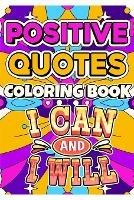 Positive Quotes Coloring Book - The Little French - cover