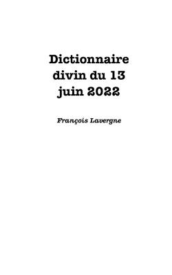 Le dictionnaire divin: Saveurs et logiques - François Lavergne - cover