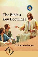 The Bible's Key Doctrines: A Guide to 101 Teachings