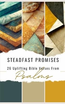 Steadfast Promises: 26 Uplifting Bible Verses From Psalms - Yefet Yoktan - cover