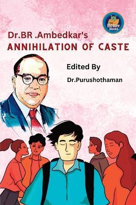 Dr BR Ambedkar's Annihilation of Caste - Purushothaman Kollam - cover