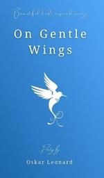 On Gentle Wings: Beautiful Bird-Inspired Poetry