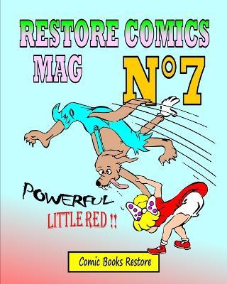 Restore Comics Mag N°7: Powerful Little red !! - Comic Books Restore - cover