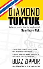 Diamond Tuk-tuk: stories from life's traffic jams in Bangkok