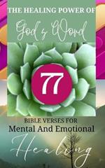 The Healing Power Of God's Word - 77 Bible Verses For Mental And Emotional Healing: Mint Green Sage Purple Violet Lavender Brown White Abstract Modern Cover Design