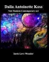 Dalia Antoinette Koss - Ineta Love Wonder - cover