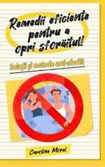 Remedii eficiente pentru a opri sforaitul!: Solu?ii ?i metode anti-sforait