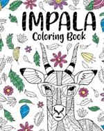 Impala Coloring Book: Stress Relief Zentangle Picture, Freestyle Drawing Pages