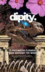 Dipity Literary Mag Issue #2 (Jurassic Ink Rerun Official Edition): Poetry & Photography - December, 2022 - Softcover Economy Edition