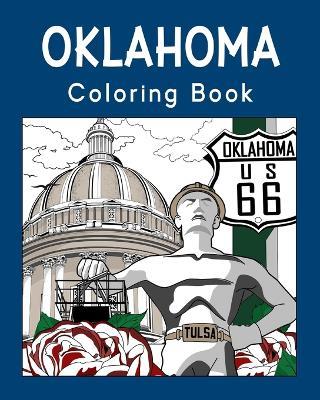 Oklahoma Coloring Book: Painting on USA States Landmarks and Iconic, Stress Relief Activity Books - Paperland - cover