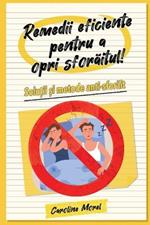 Remedii eficiente pentru a opri sforaitul!: Solu?ii ?i metode anti-sforait