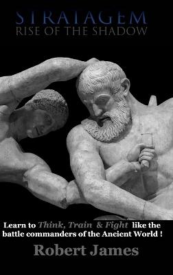 Stratagem: Rise of the Shadow - Robert James - cover
