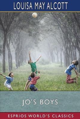 Jo's Boys (Esprios Classics) - Louisa May Alcott - cover