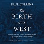 The Birth of the West