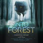 Into the Forest