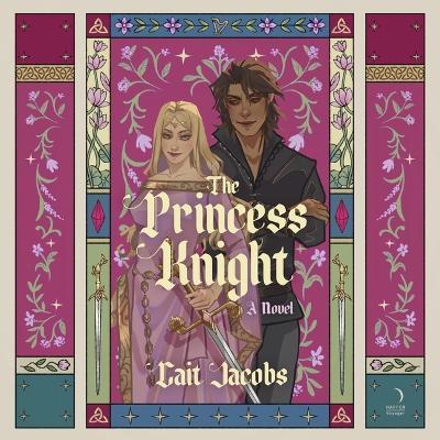 The Princess Knight - Cait Jacobs - cover