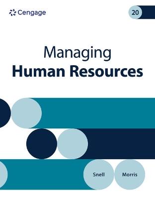 Managing Human Resources - Scott Snell,Shad Morris - cover